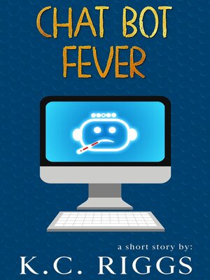 cover image of Chat Bot Fever